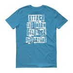 Men's Attack the Dream Silence the Haters short sleeve t-shirt - Deviant Sway