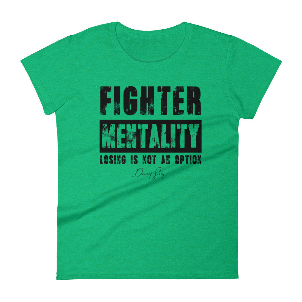 Women's Fighter Mentality short sleeve t-shirt - Deviant Sway