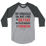 Struggles Do Not End in Defeat 3/4 sleeve raglan shirt - Deviant Sway