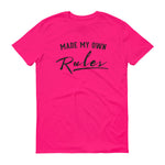 Men's Made My Own Rules short sleeve t-shirt - Deviant Sway