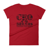 Women's CEO of My Dreams short sleeve t-shirt