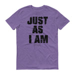 Men's Just As I Am short sleeve T-Shirt - Deviant Sway