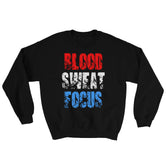 Blood Sweat Focus Sweatshirt