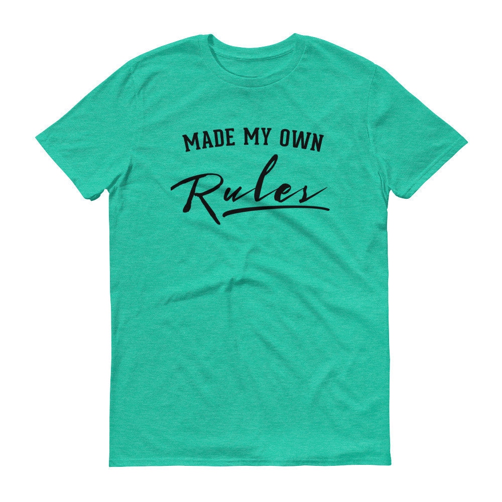 Men's Made My Own Rules short sleeve t-shirt - Deviant Sway
