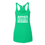 Women's Armed and Dangerously Creative racerback tank - Deviant Sway