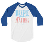 Dope by Nature 3/4 sleeve raglan shirt - Deviant Sway
