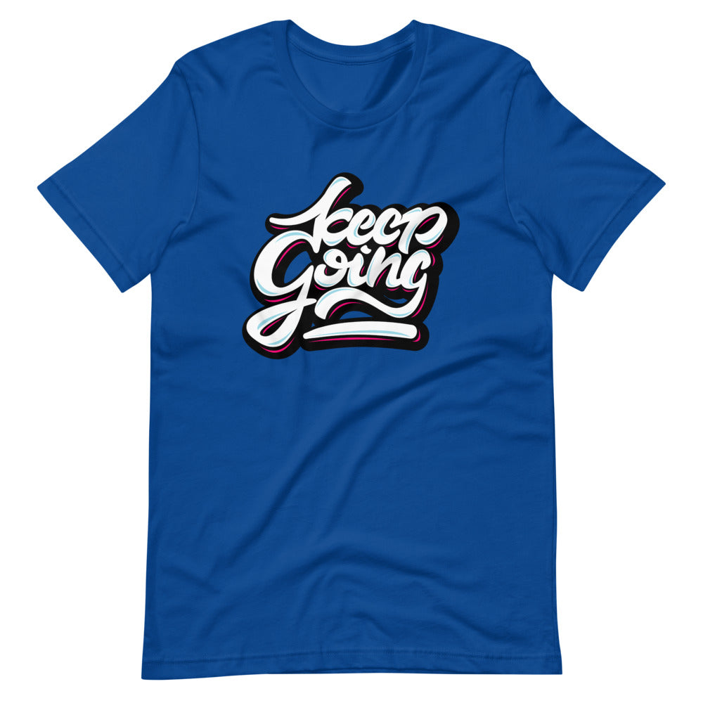 Unisex Keep Going short sleeve T-Shirt
