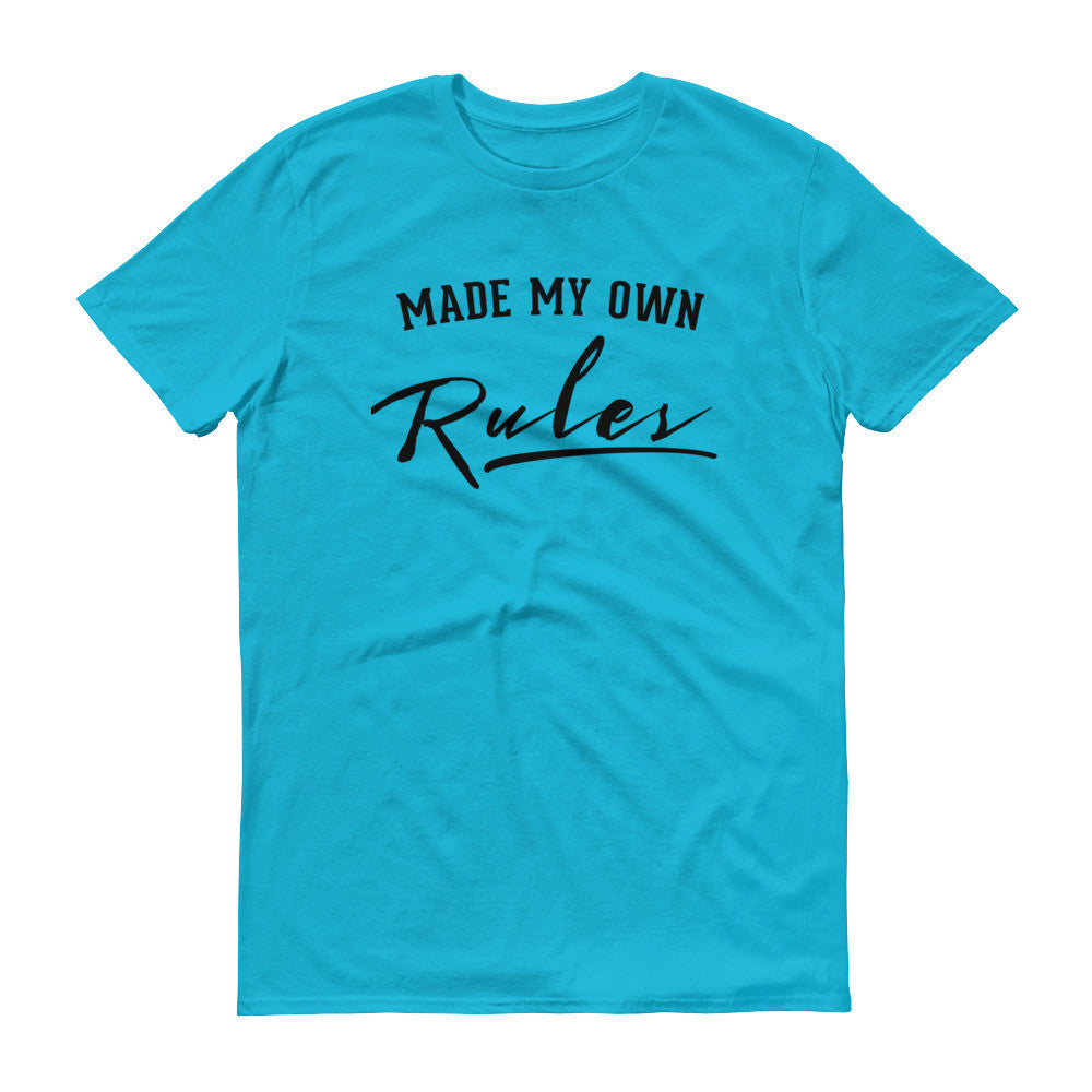 Men's Made My Own Rules short sleeve t-shirt - Deviant Sway