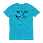 Men's Made My Own Rules short sleeve t-shirt - Deviant Sway