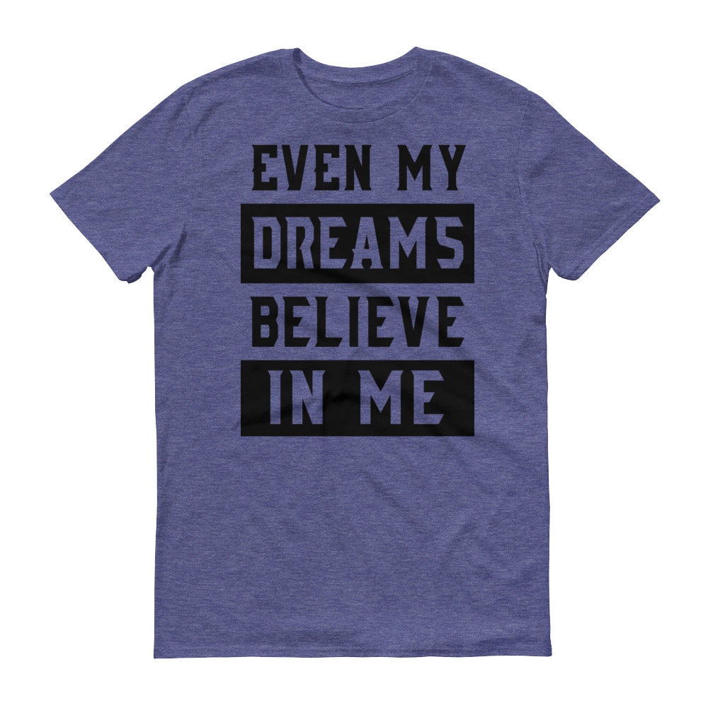 Men's Even My Dreams short sleeve t-shirt - Deviant Sway