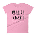 Women's Warrior Mentality Beast Execution short sleeve t-shirt - Deviant Sway