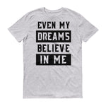 Men's Even My Dreams short sleeve t-shirt - Deviant Sway