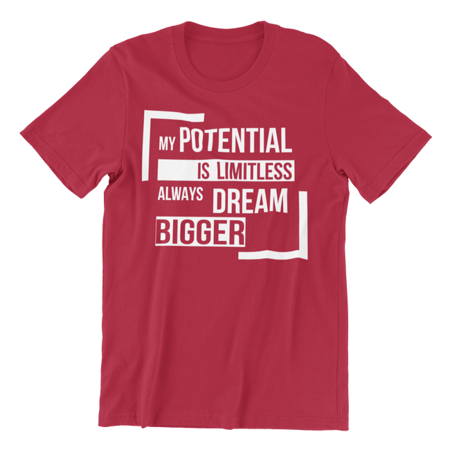 Unisex My Potential is Limitless Always Dream Bigger Short-Sleeve T-Shirt