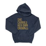 She Carried Her Own Crown Pullover Hoodie