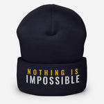 Nothing Is Impossible Cuffed Beanie