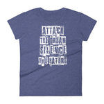 Women's Attack the Dream Silence the Haters short sleeve t-shirt - Deviant Sway