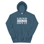 Grind Until You Own It Pullover Hoodie - Deviant Sway
