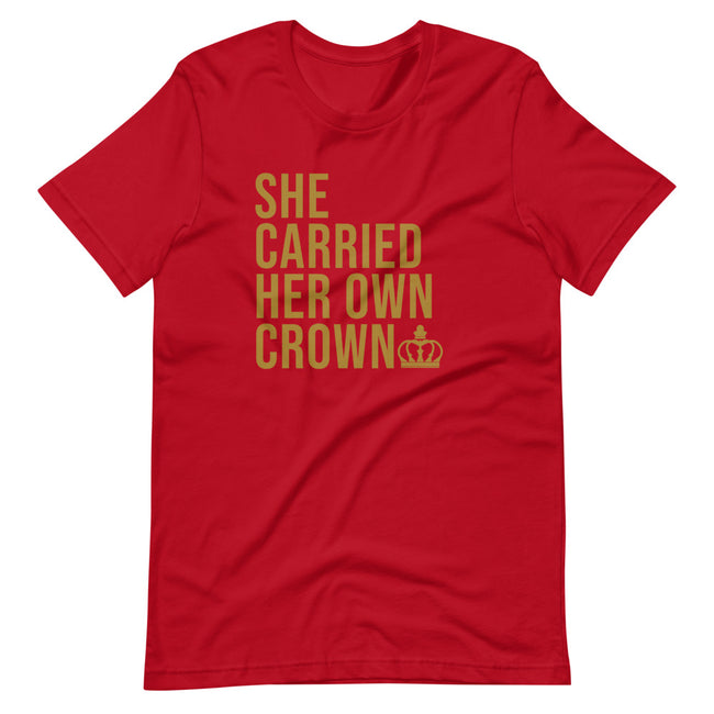Women's She Carried Her Own Crown short sleeve T-Shirt