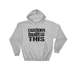 Custom Built for This Pullover Hoodie - Deviant Sway