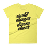 Women's World Changer Dream Chaser short sleeve t-shirt - Deviant Sway
