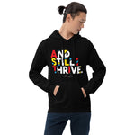 And Still I Thrive Pullover Hoodie