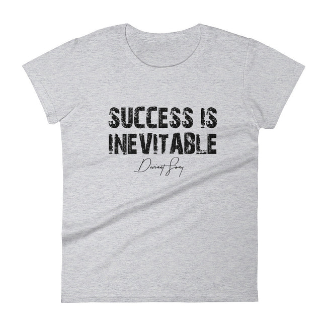 Women's Success is Inevitable short sleeve t-shirt - Deviant Sway