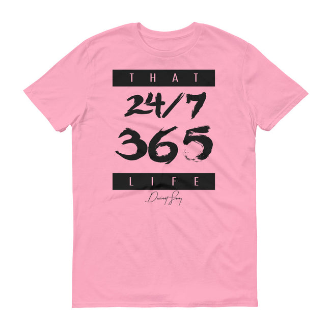Men's That 24-7 365 Life short sleeve t-shirt - Deviant Sway