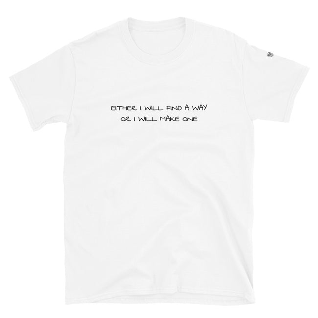 Unisex I Will Find a Way short-sleeve t-shirt - Deviant Sway