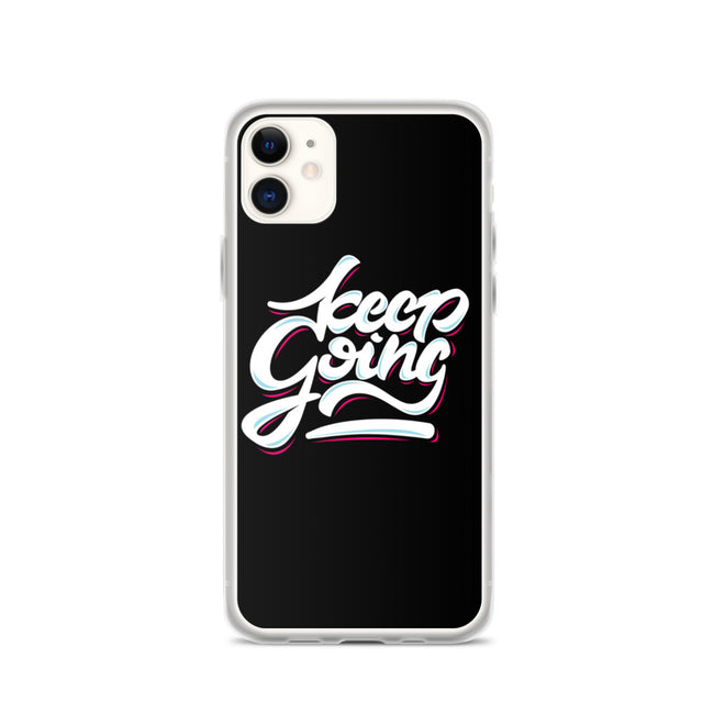 Keep Going iPhone Case