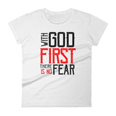 Women's With God First No Fear short sleeve t-shirt