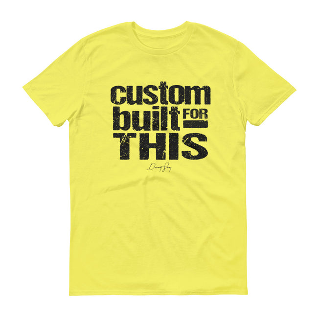 Men's Custom Built for This short sleeve t-shirt - Deviant Sway
