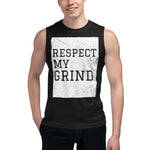 Men's Respect My Grind Muscle Tank