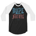 Dope by Nature 3/4 sleeve raglan shirt - Deviant Sway